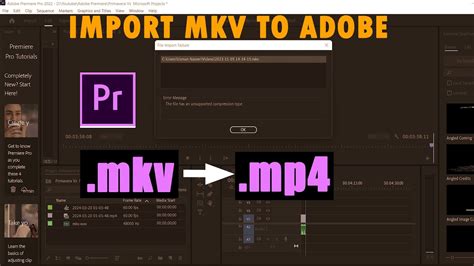 how to import mkv into premiere pro|3 Easy steps to import MKV Files in Premier Pro –。